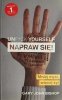 UNF*UCK YOURSELF. NAPRAW SIĘ! - Gary John Bishop